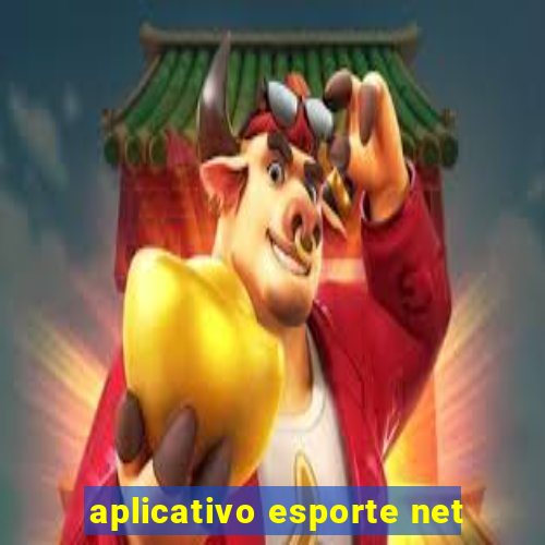 aplicativo esporte net